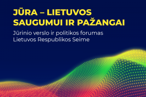 Skelbiama jūrinio verslo ir politikos forumo LR Seime programa